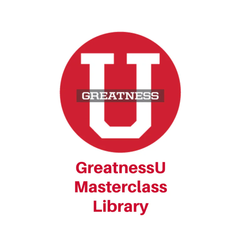 GreatnessU Masterclass Library